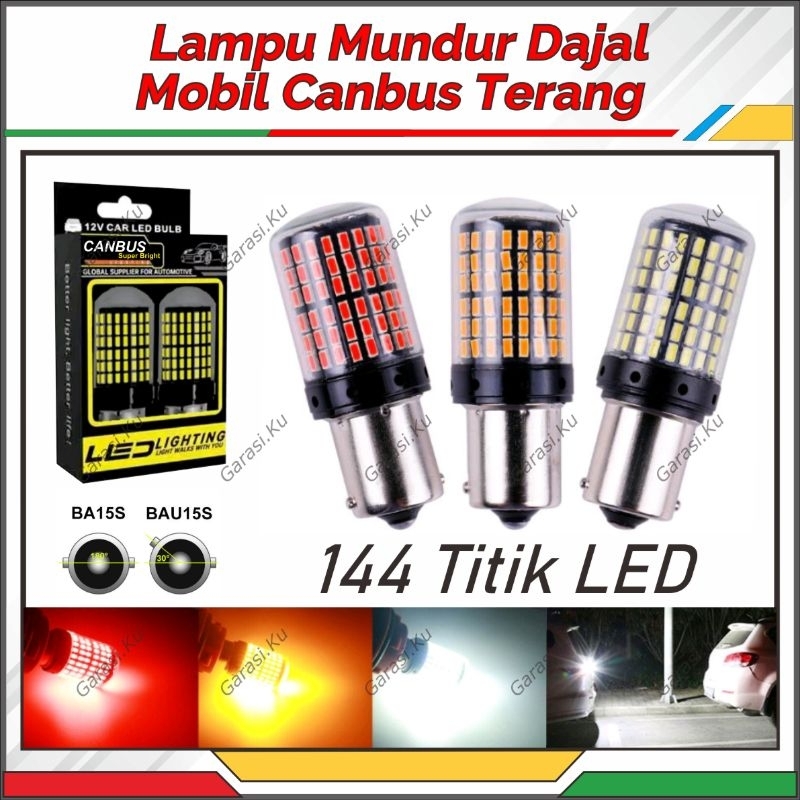LAMPU ATRET DAJAL BAU15S BA15S SEN RETING SEIN MUNDUR MOBIL LED SUPER EXTREME POWER BRIGHT 144 MATA 