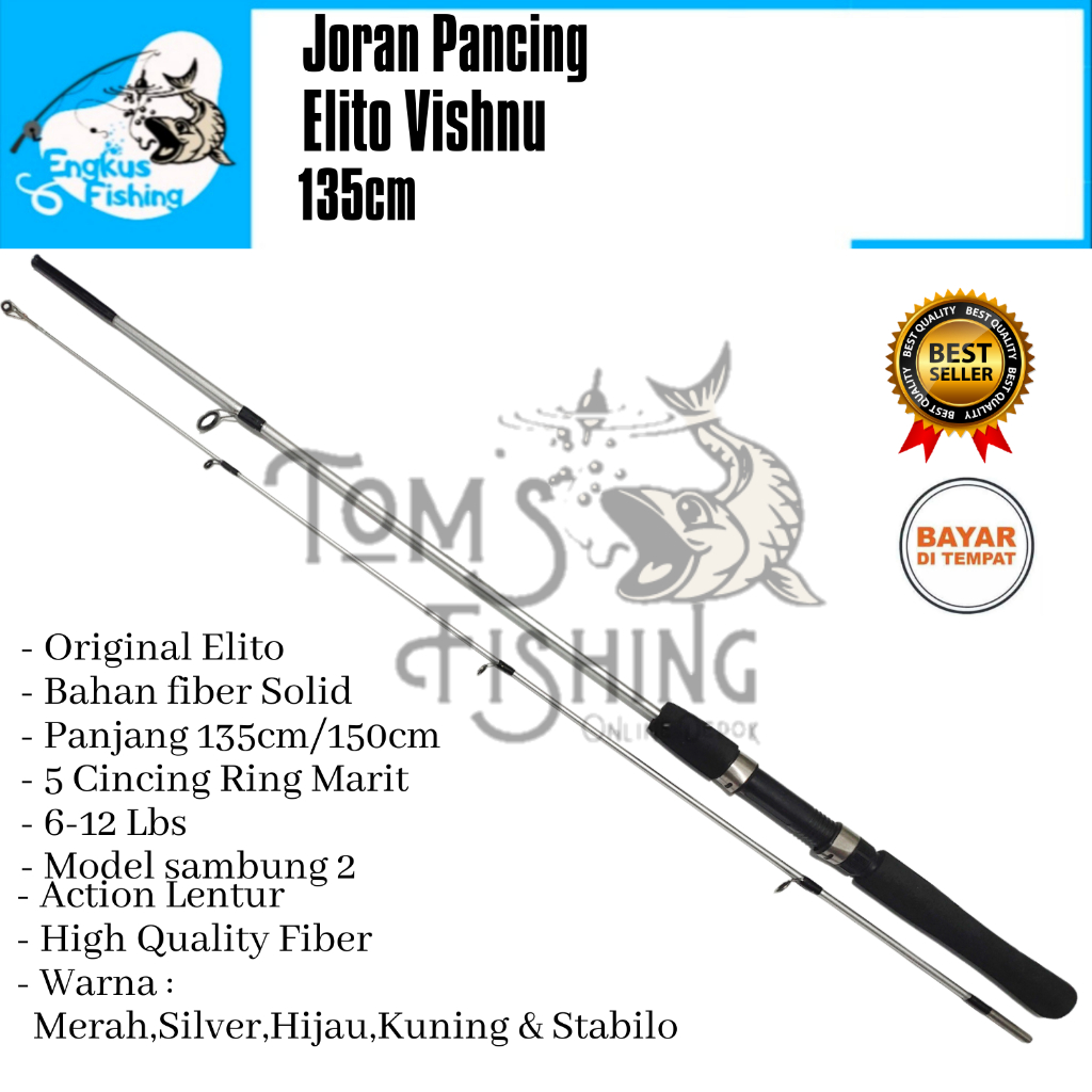 Joran Pancing Elito Vishnu 135cm (6-12lbs) Fiber Solid Murah Berkualitas - Toms Fishing