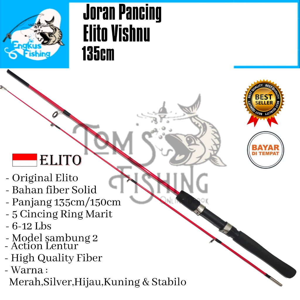 Joran Pancing Elito Vishnu 135cm (6-12lbs) Fiber Solid Murah Berkualitas - Toms Fishing
