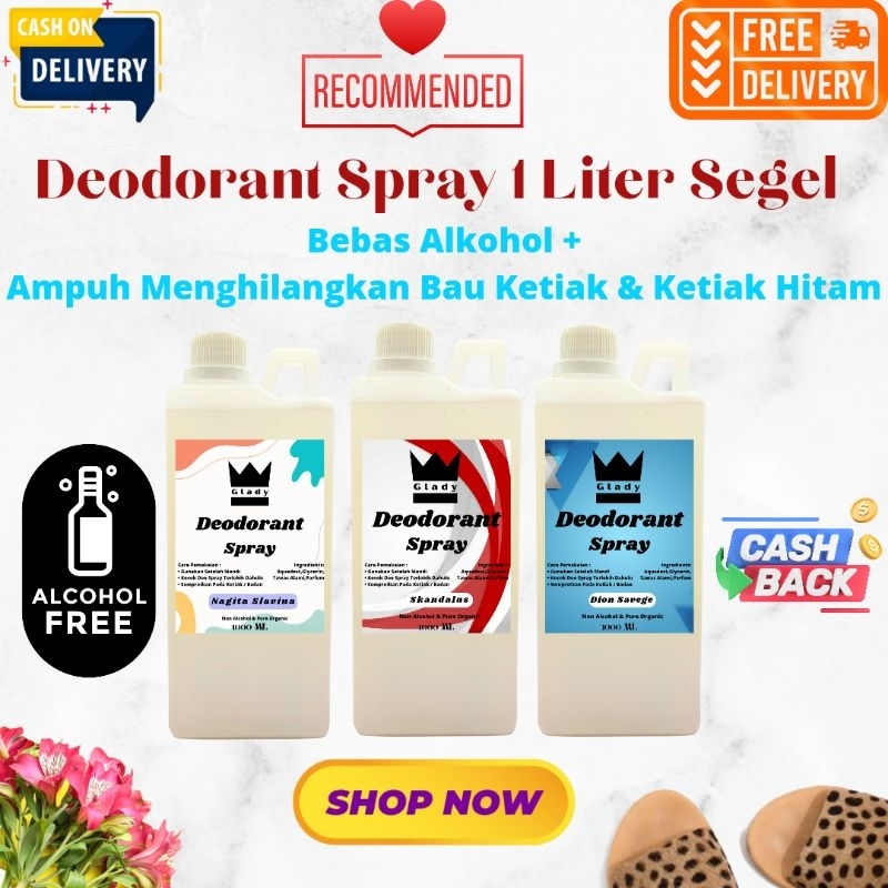 DEODORANT TAWAS GLADY 1 LITER / DEODORAN SPRAY NON ALKOHOL / AMPUH MENGHILANGKAN BAU KETIAK