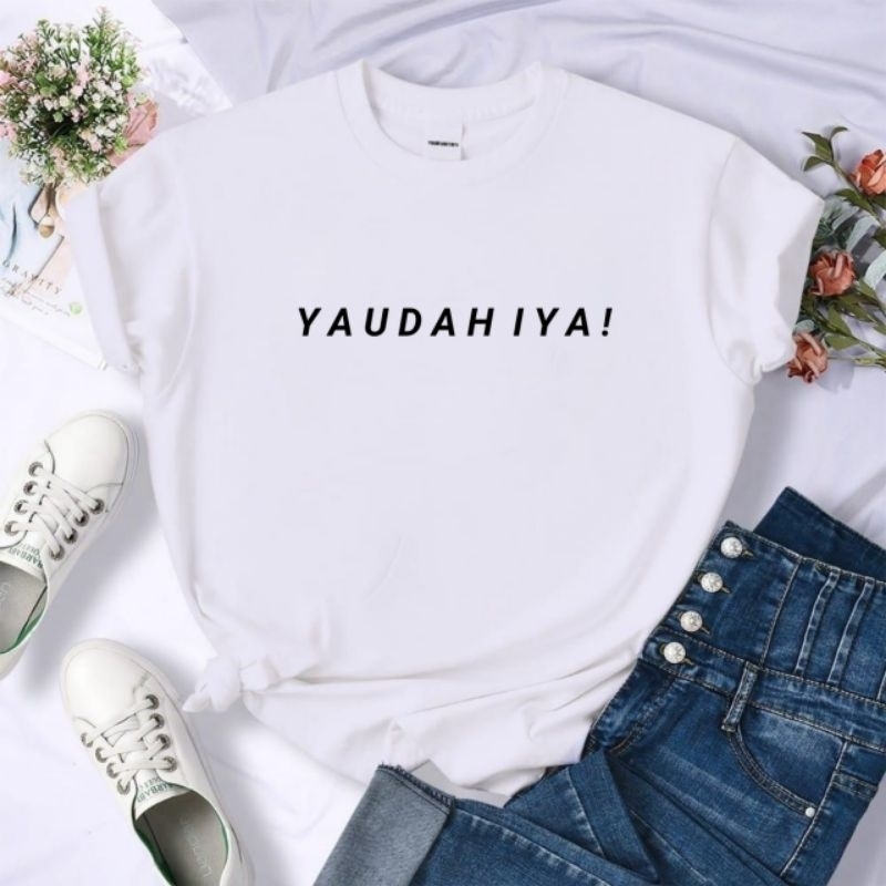 Kaos wanita atasan wanita lengan pendek baju kaos oblong cewek baju perempuan yaudah