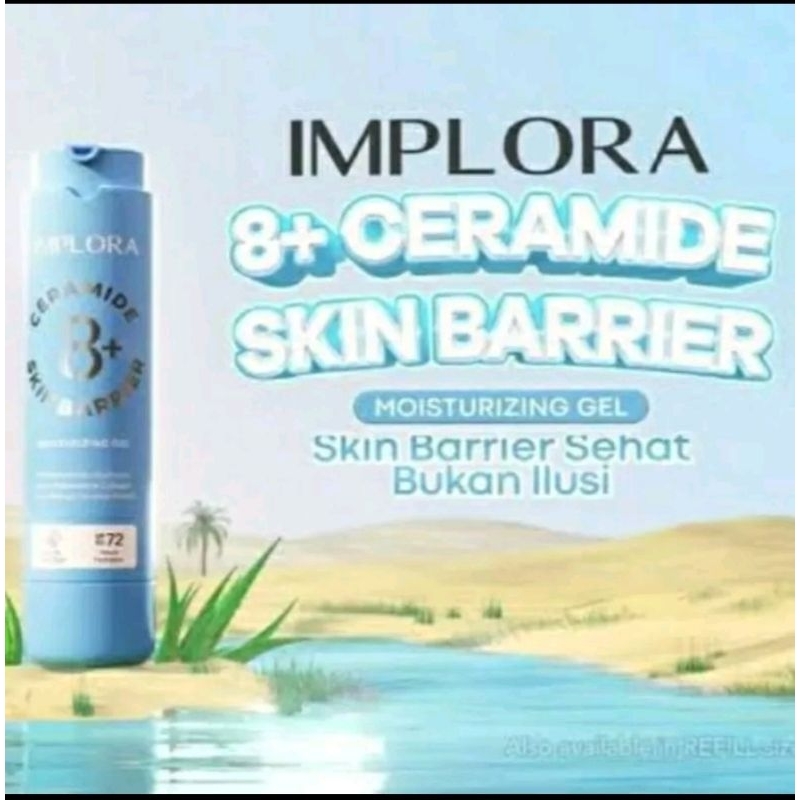 IMPLORA 8+ Ceramide Skin Barrier Moisturizing Gel Full Size / Refill 50ml