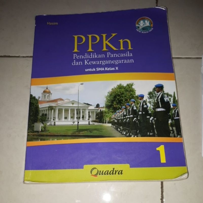 PPKN Kelas 10/ QUADRA