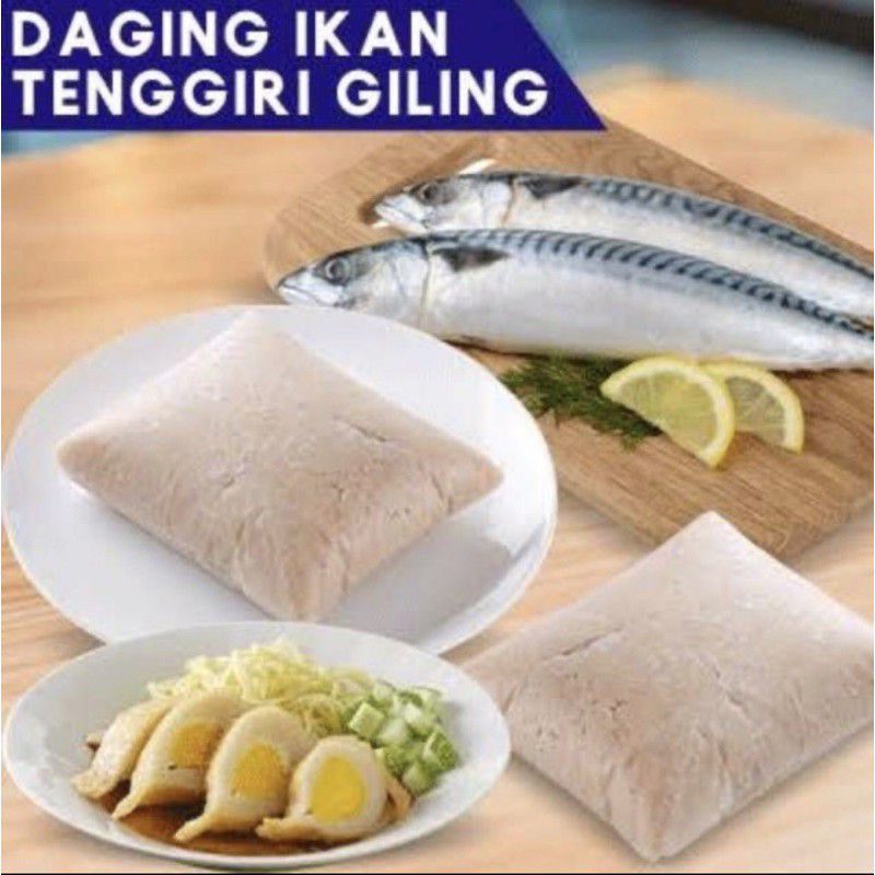 

Daging Merah Super Ikan Tenggiri Giling 1kg