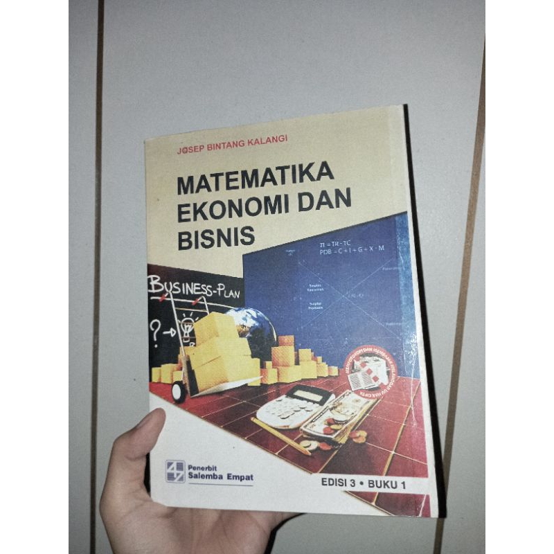 

[PRELOVED] Buku Matematika Ekonomi dan Bisnis by Josep Bintang Kalangi