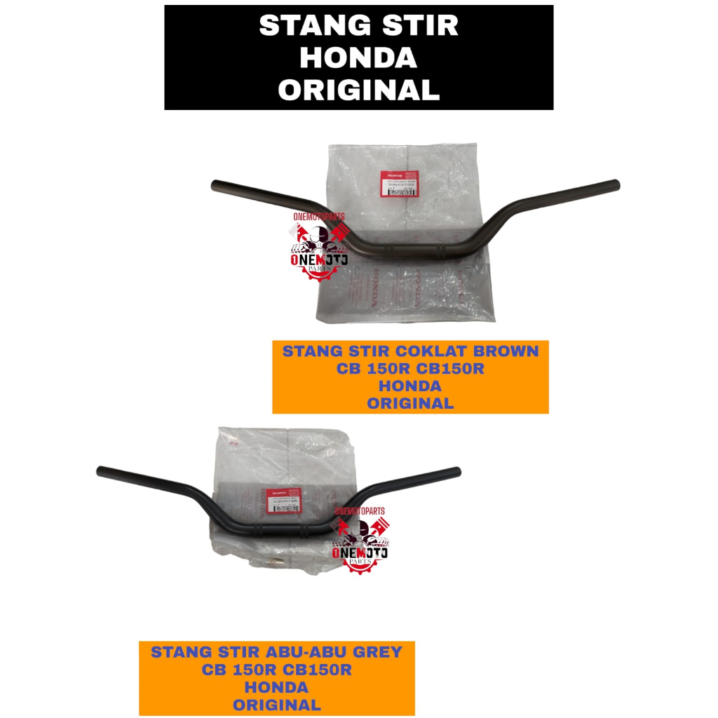 STANG STIR BROWN GREY CB150R HONDA ORIGINAL 53100-K15-710ZA 53100-K15-710ZB HONDA ORIGINAL