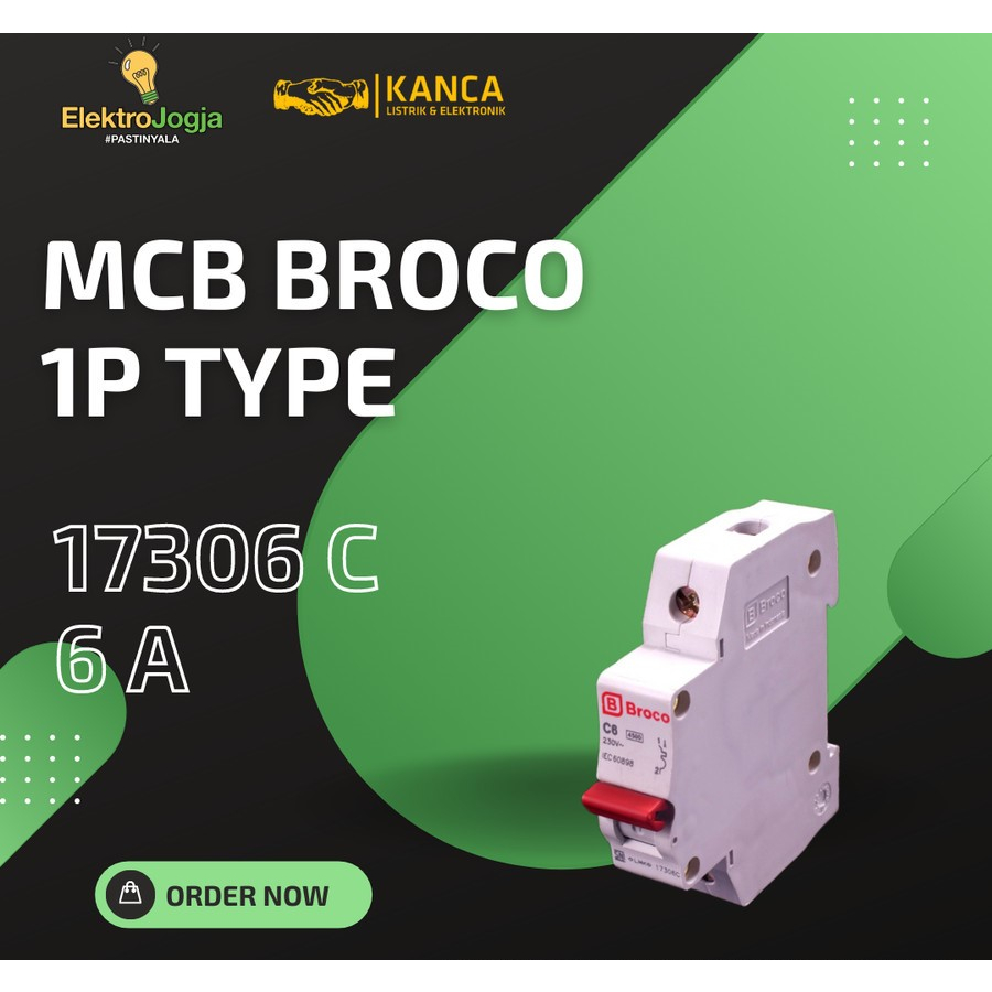 BROCO MCB 1P C 6A 17306C SNI ORIGINAL / MCB BROCO 6 AMPERE
