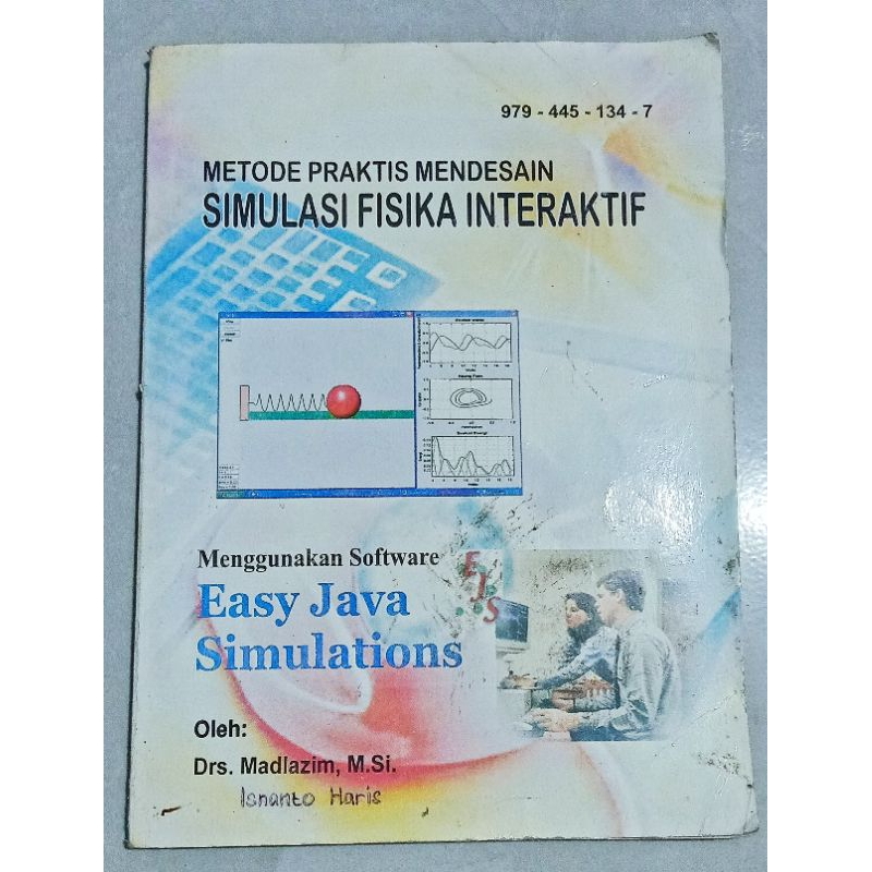 

Buku Metode Praktis Mendesain_Simulasi Fisika Interaktif_Drs. Madlazim, M.Si