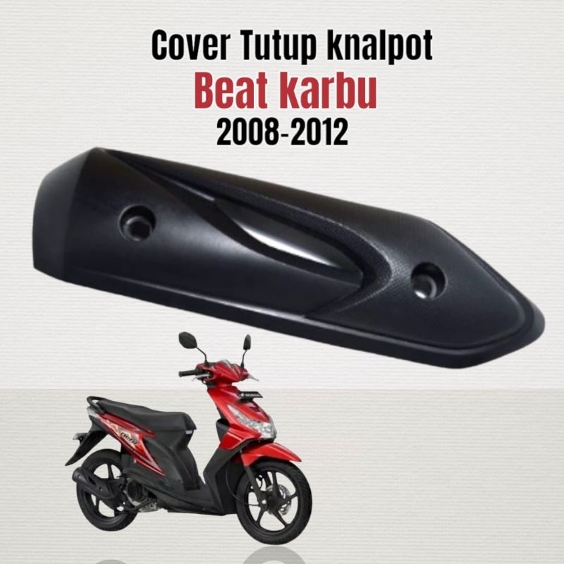 Cover tutup knalpot honda beat karbu 2008-2012