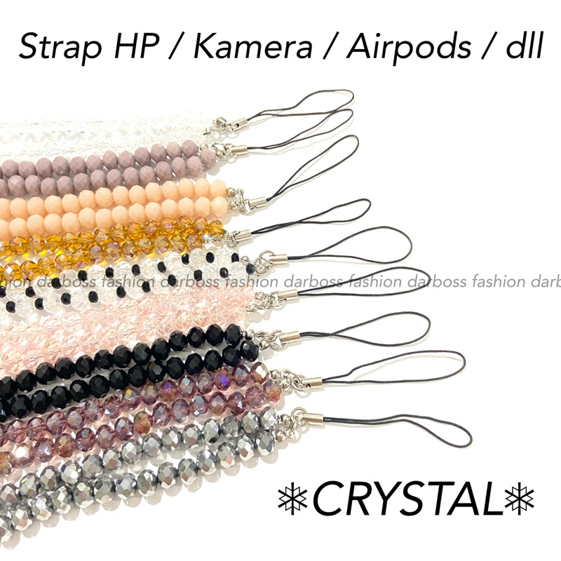 CRYSTAL - Strap Hp / Strap Kamera / Gantungan Hp / Gantungan Kamera / Gantungan Kunci / Gantungan Tas / Aksesoris Hp / Aksesoris Kamera