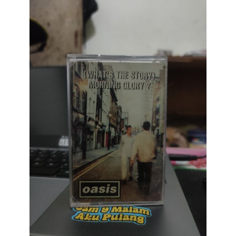 Kaset Oasis Album What's The Story Morning Glory