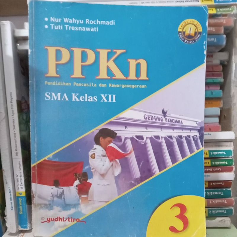 PPKN Kelas XII / 12 / 3  SMA Kurikulum 2013 Edisi Revisi 2016