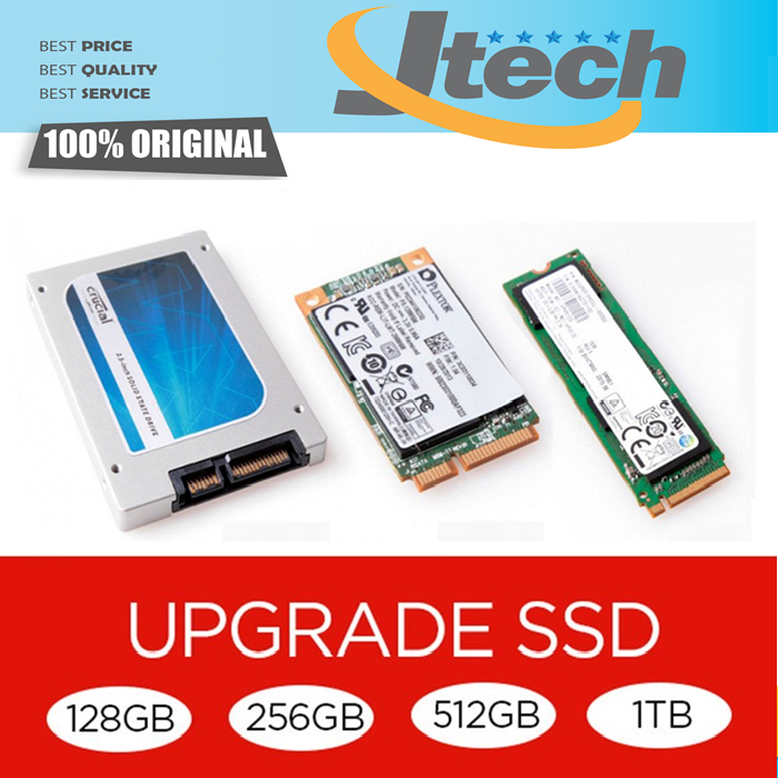 UPGRADE SSD 128GB - 256GB - 512GB - 1TB SSD