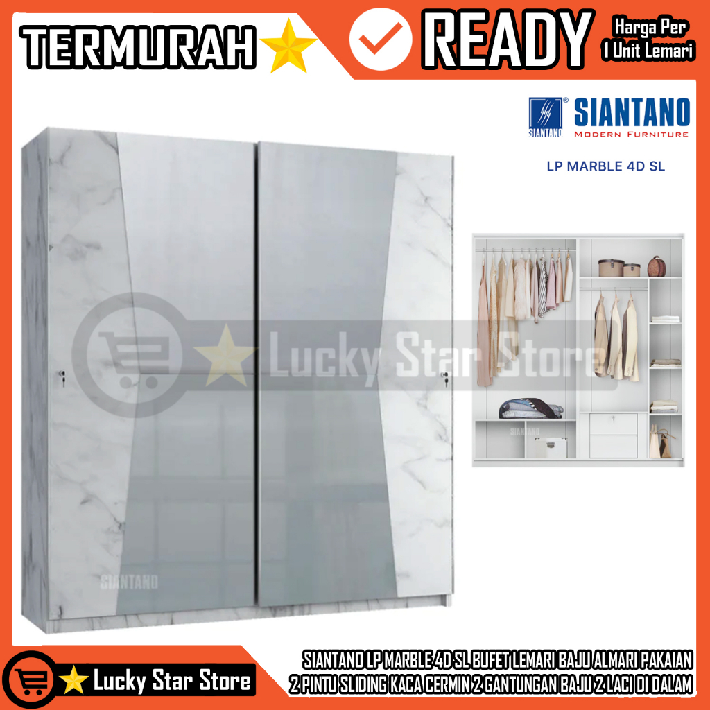 {KARGO} SIANTANO LP MARBLE 4D SL BUFET LEMARI BAJU ALMARI PAKAIAN  2 PINTU SLIDING KACA CERMIN 2 GAN
