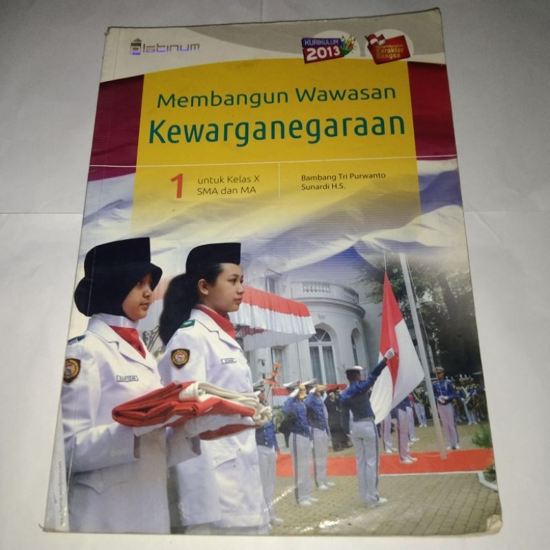 Buku Pelajaran PKN Membangun Wawasan Kewarganegaraan untuk SMA/MA 1 Kelas X | Kelas 10 (Bambang Tri 