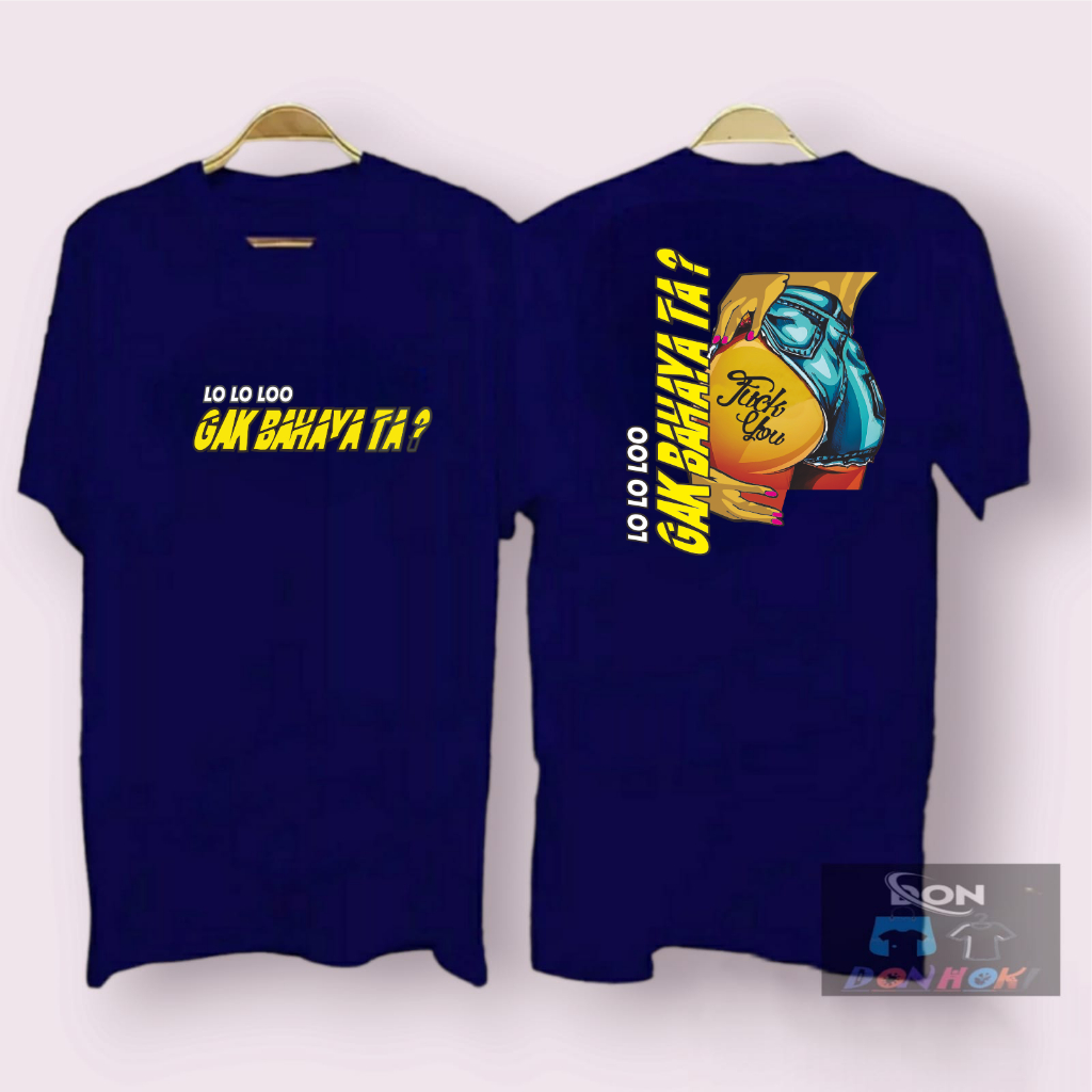 KAOS DTF DP KAOS GAK BAHAYA TA KAOS PRIA WANITA