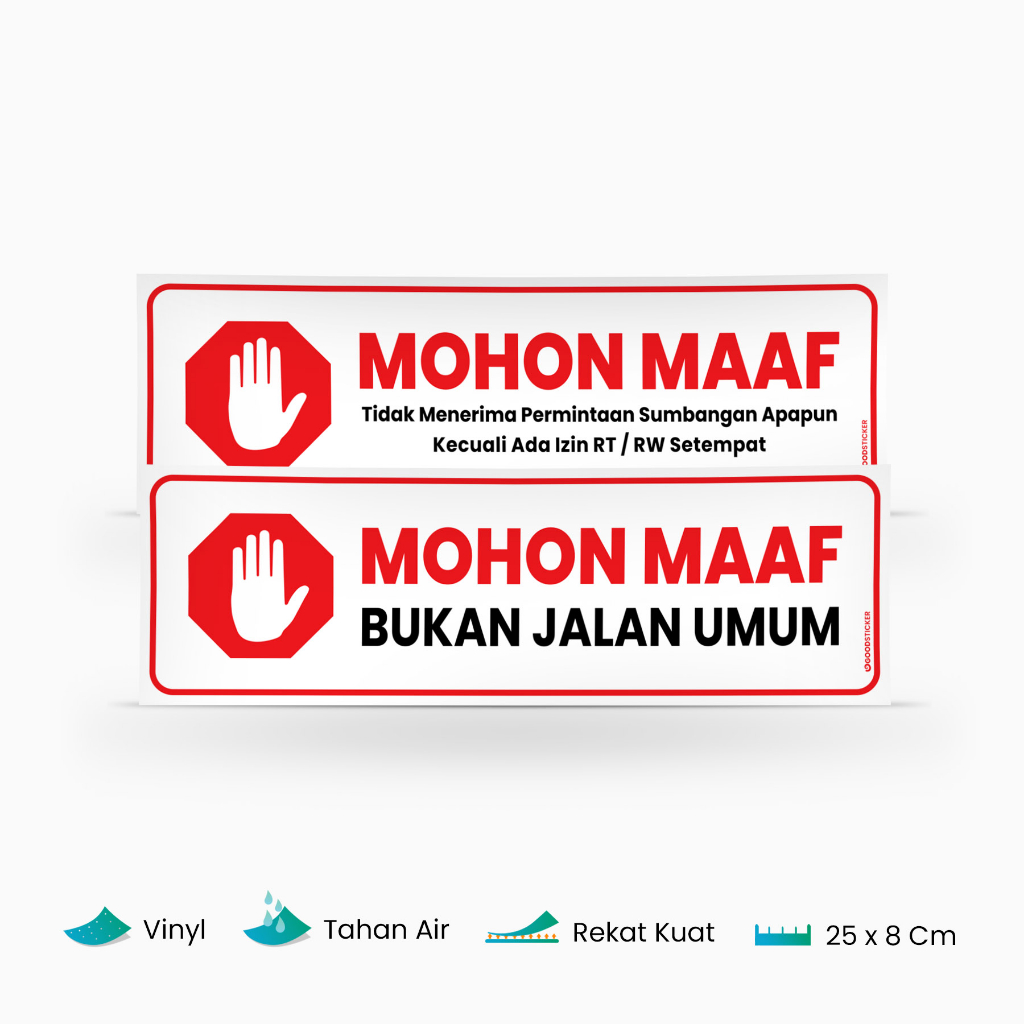 

STIKER MENOLAK SUMBANGAN DAN BUKAN JALAN UMUM BAHAN VINYL TAHAN AIR