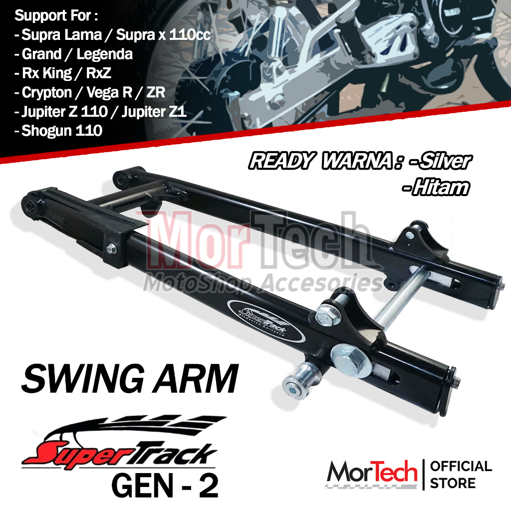 Swing Arm Sasis Lengan Ayun Super Track Gen 2 Copy BPro Non Stabilizer Supra X 110 Grand Legenda Rx 