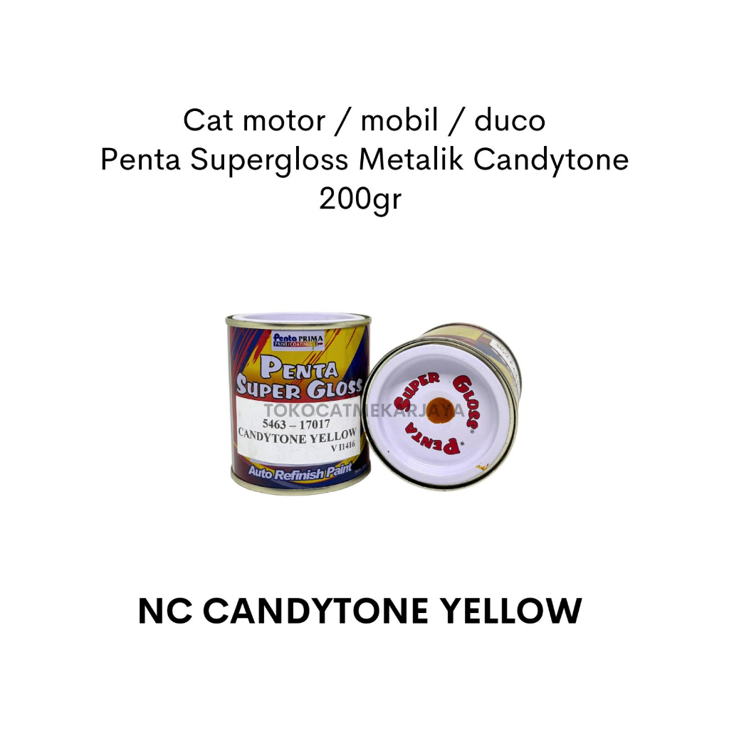 Cat Penta Supergloss CANDYTONE YELLOW 200gram / Cat mobil motor candy / cat candy glossy / Cat candy