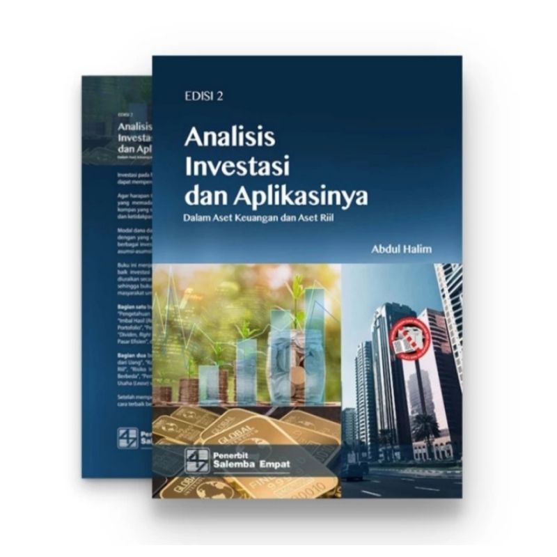 

BUKU ORIGINAL ANALISIS INVESTASI DAN APLIKASINYA EDISI 2 Abdul Halim