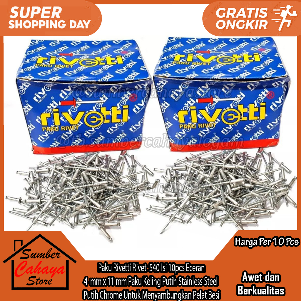 Rivetti Paku Rivet 540 Size 4 Mm X 11 Mm Isi 10 Pcs Penyambung Plat Tipis Material Pengikat Penguat 