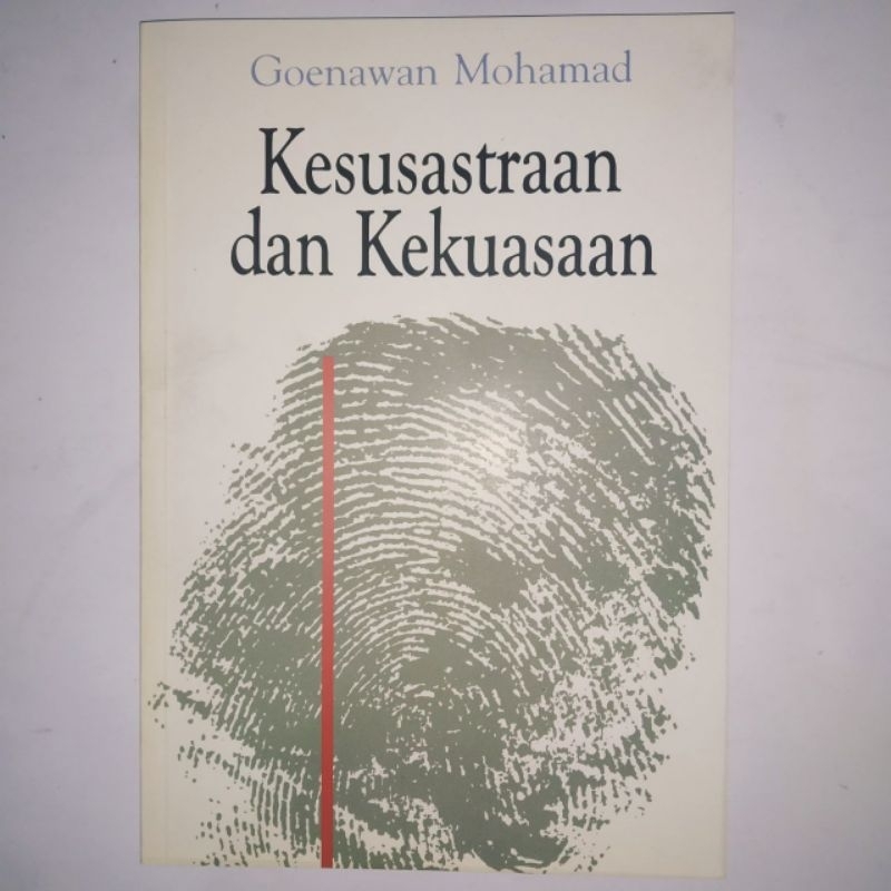 

Kesusastraan dan Kekuasaan=====Rp 35.000=====Buku ini adalah kumpulan esai sastra, budaya, politik dan kebahasaan -- Goenawan Mohamad