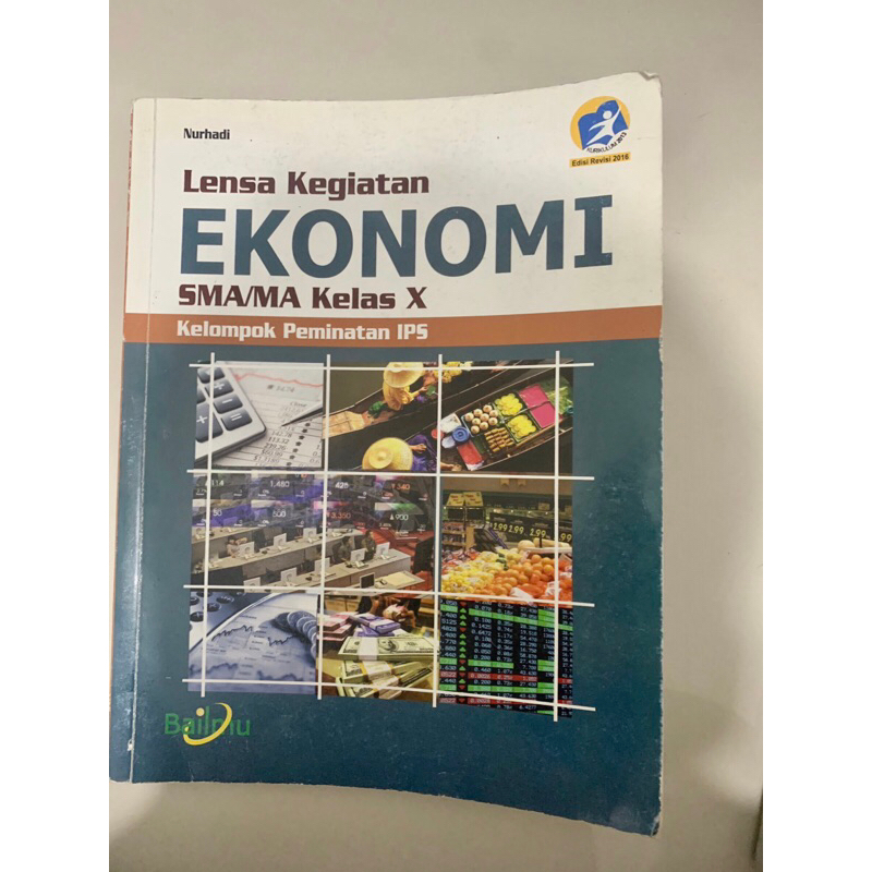 

buku paket ekonomi kelas 10 nurhadi bailmu kurikulum 2013