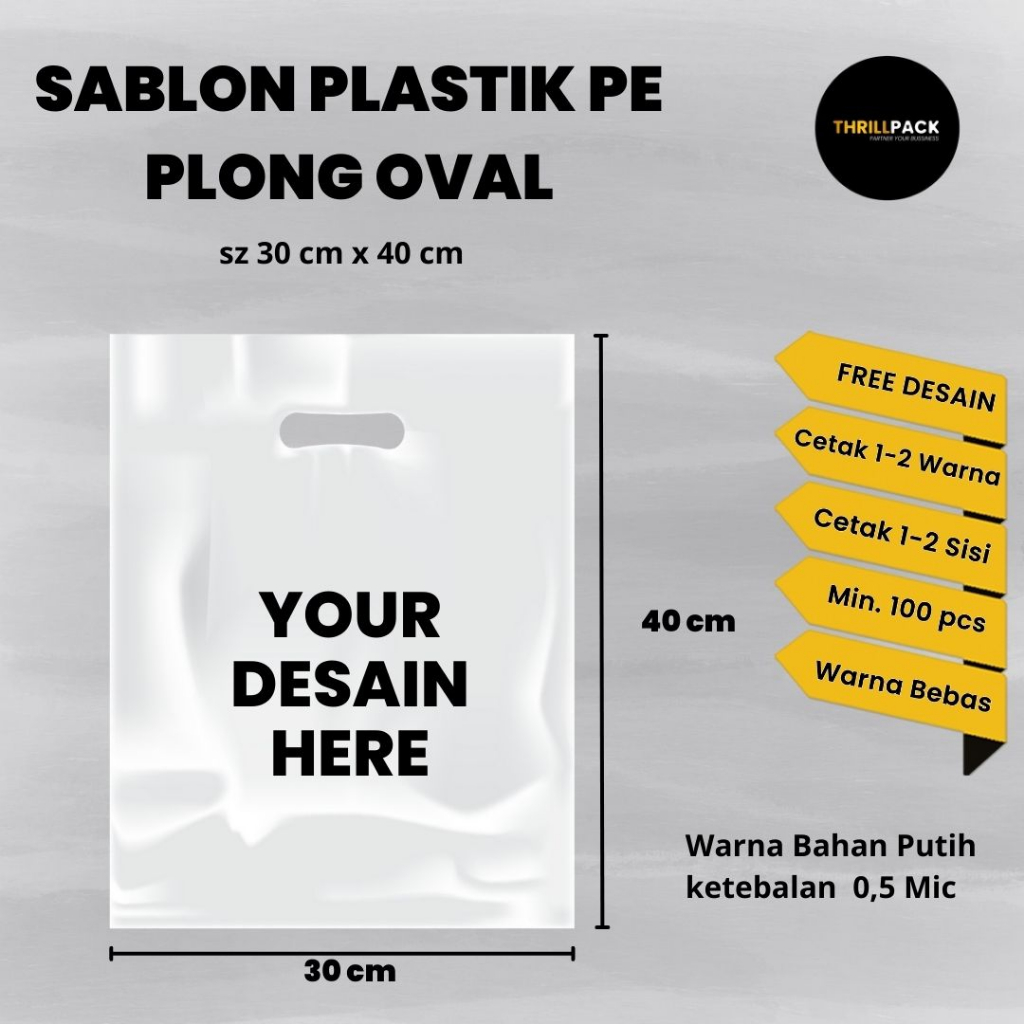 Sablon Kantong Plastik Plong Oval (PE) Size 30 X 40 Custome Desain Murah & Berkualitas - Plastik Plo