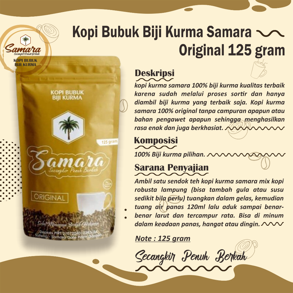 

Kopi Biji Kurma Samara / Kopi Bubuk Biji Kurma Samara Original 125 gr KOPI HERBAL / KOPI SUNNAH / KOPI KESEHATAN - Kopi Bubuk Biji Kurma Murni Kopi Tanpa Kafein Aman Untuk Lambung Rekomendasi Kopi Kesehatan