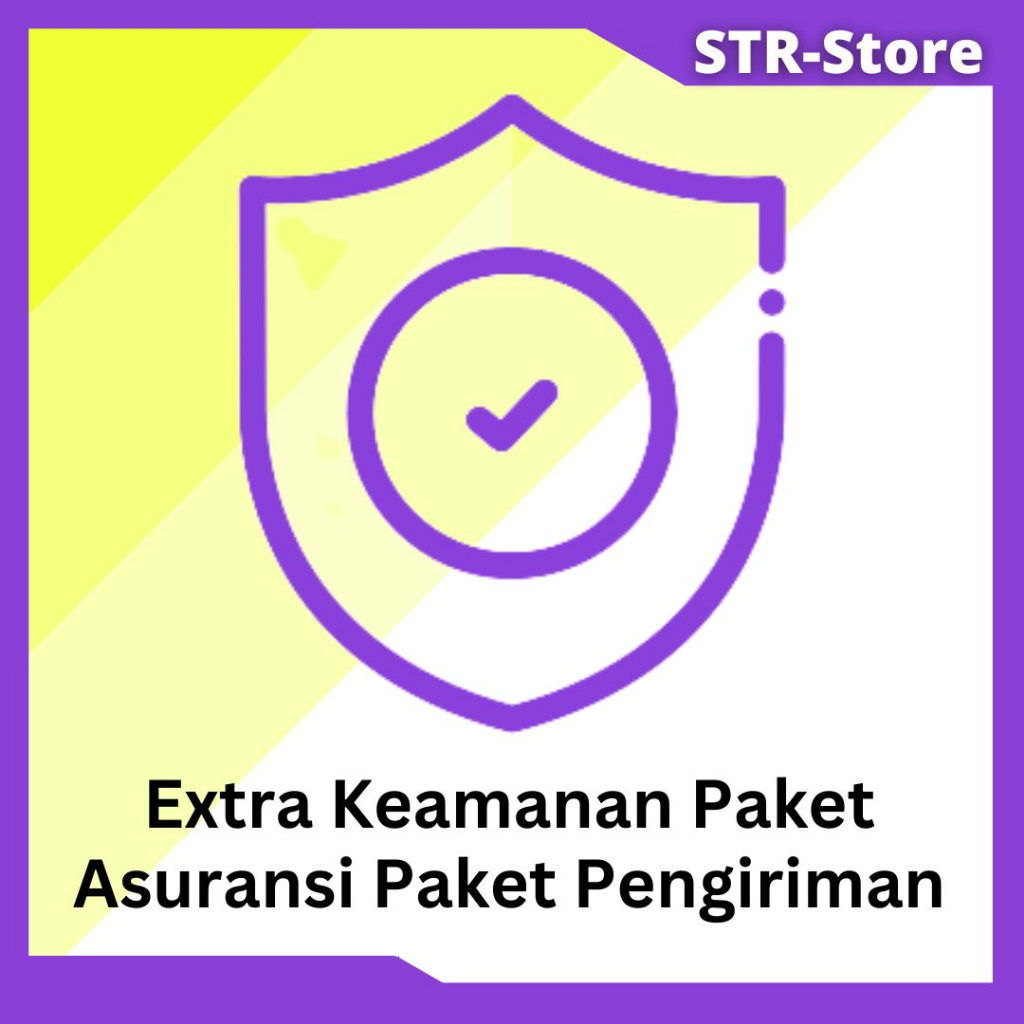 

TAMBAHAN UNTUK KEAMANAN PAKET SAAT PENGIRIMAN