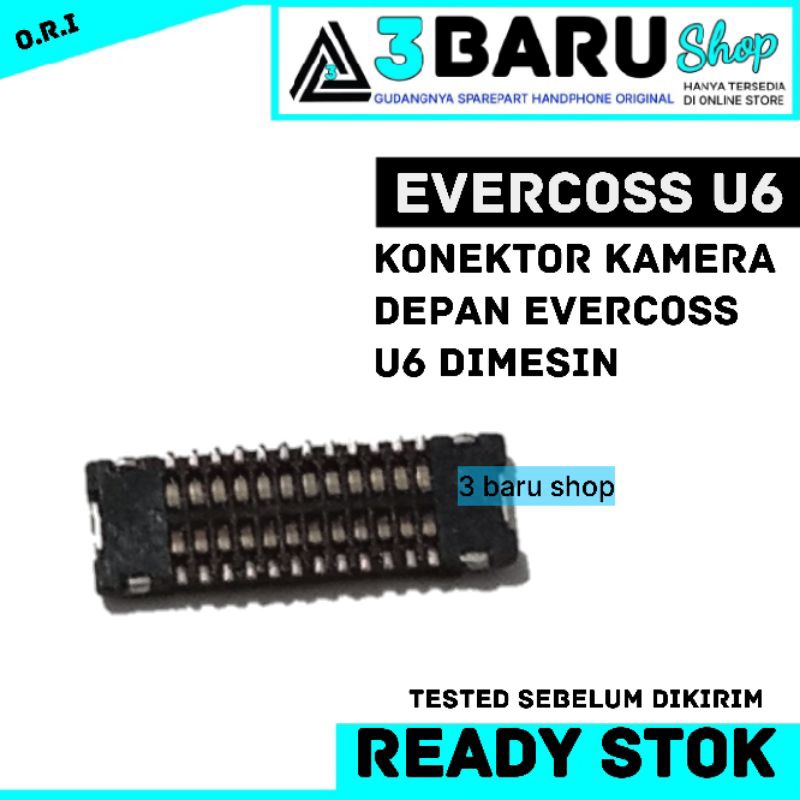 SOCKET / KONEKTOR KAMERA DEPAN EVERCOSS U6 XTREAM 1 PLUS xtream 1 prime