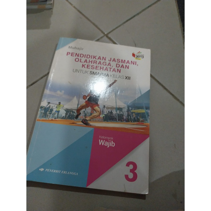 

BUKU PENDIDIKAN JASMANI KELAS 12 ERLANGGA