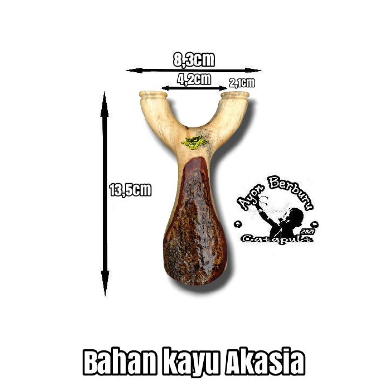 Ketapel OTT dari bahan kayu AKASIA/Ayon Catapult