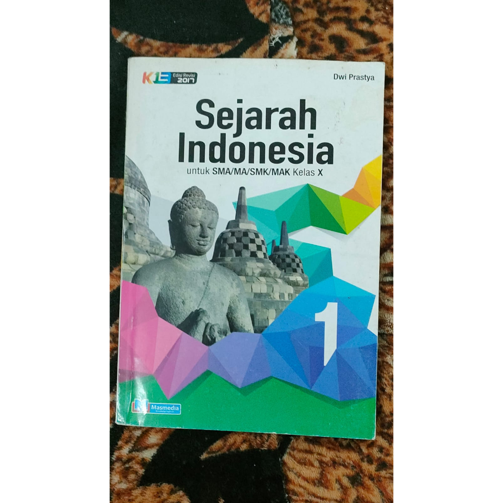 

Buku Paket Buku Pelajaran Sejarah Indonesia Kelas X Kelas 10 Masmedia