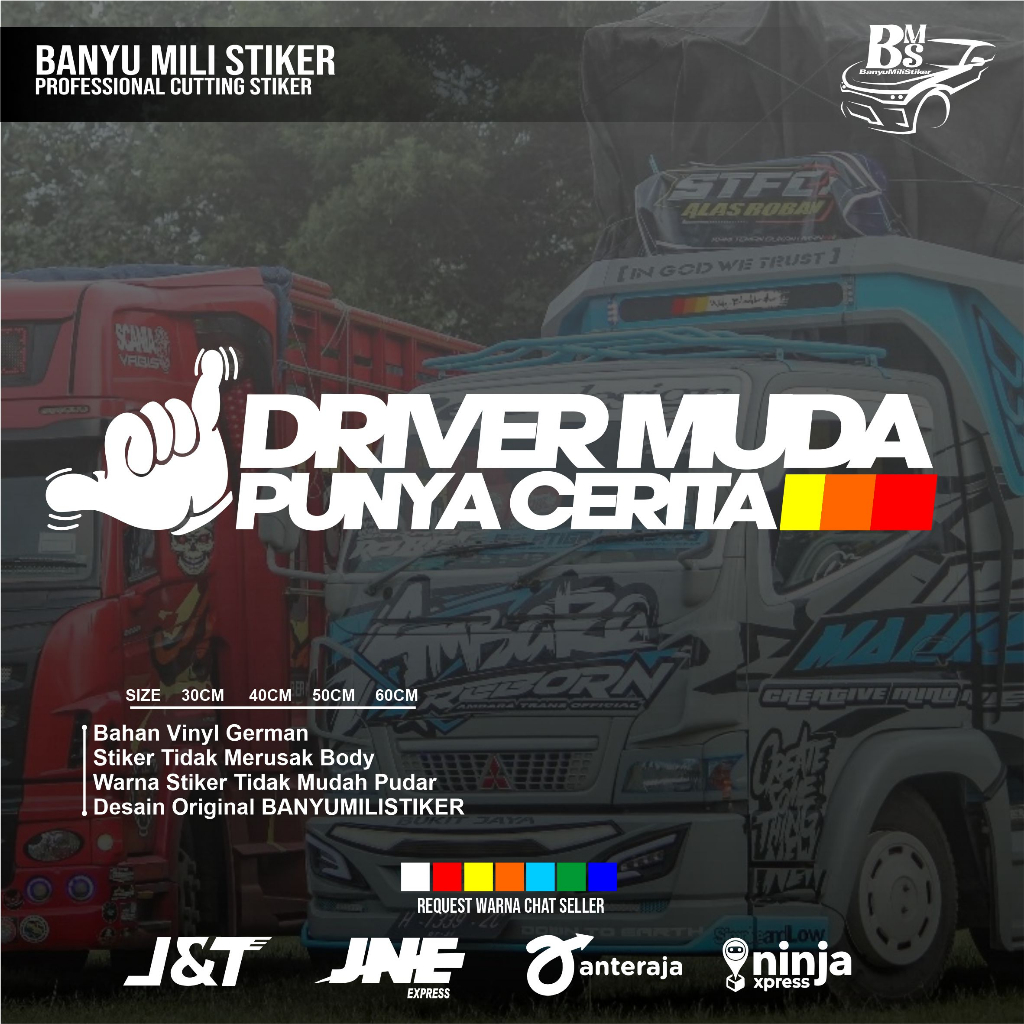 Stiker kaca mobil driver muda punya cerita stiker variasi kaca mobil pickup truk sticker driver muda