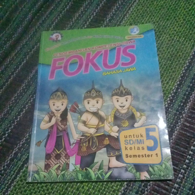 Fokus bahasa Jawa kelas 5 SD semester 1