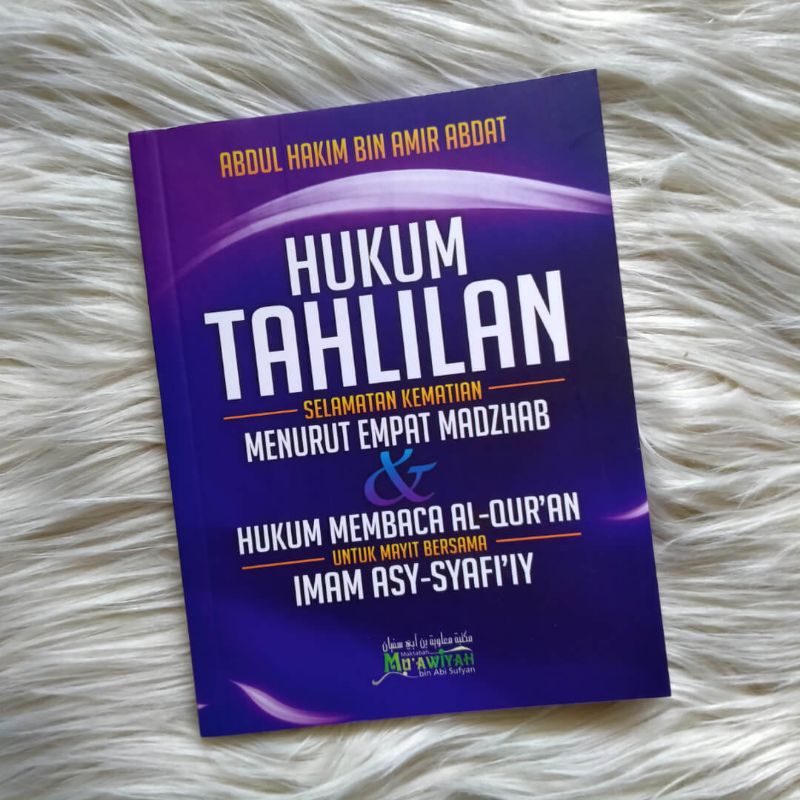 

HUKUM TAHLILAN MENURUT 4 MADZHAB