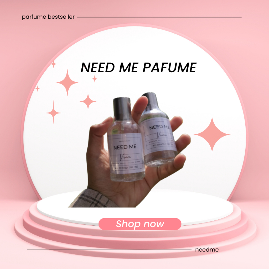 [TERLARIS] PARFUM NEED ME PARFUM VIVACE