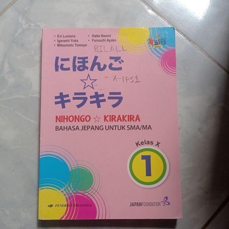 Buku bekas Nihongo Kirakira Bahasa Jepang untuk SMA/MA kelas X (1)