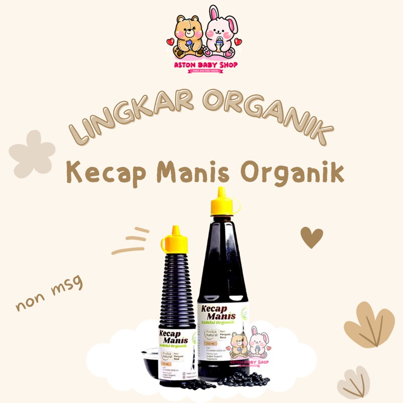 

Lingkar Organik Kecap Manis Organik 150ml dan 350 ml Kecap Mpasi Non MSG