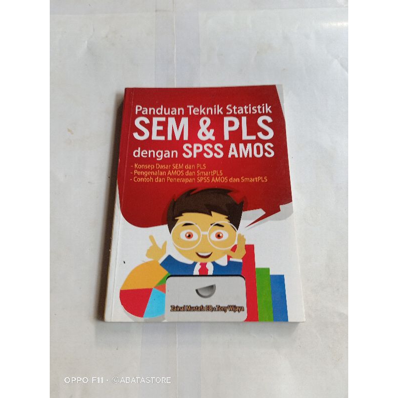 BUKU PANDUAN TEKNIK STATISTIK SEM & PLS DENGAN SPSS AMOS ZAINAL MUSTAFA EQ