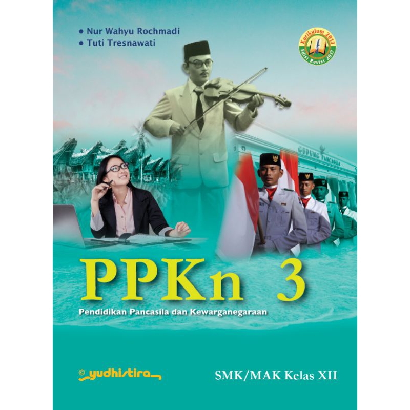 PPKn SMK/MAK Kelas XII Yudhistira