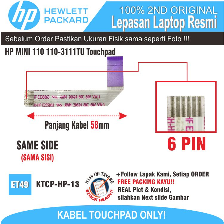 ET49 KTCP-HP-13 Kabel Konektor Flexy Fleksibel Ribbon cable FOXCONN 6 PIN HP MINI 110 110-3111TU 110