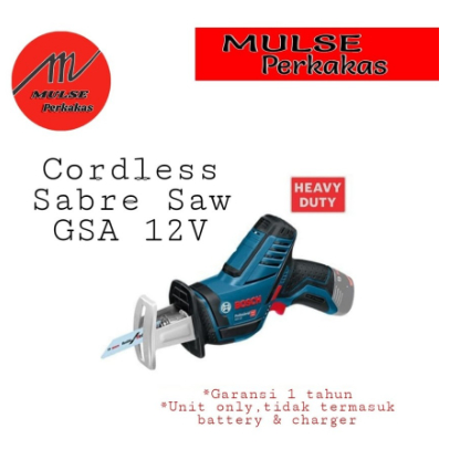 Cordless Sabre Saw GSA 12V-Li Bosch (Unit Only)/ Gergaji Cordless