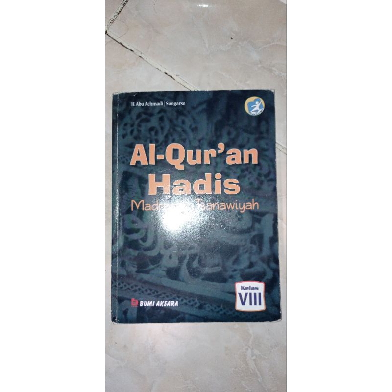 

Buku Paket Al Qur'an hadits SMP kelas 8