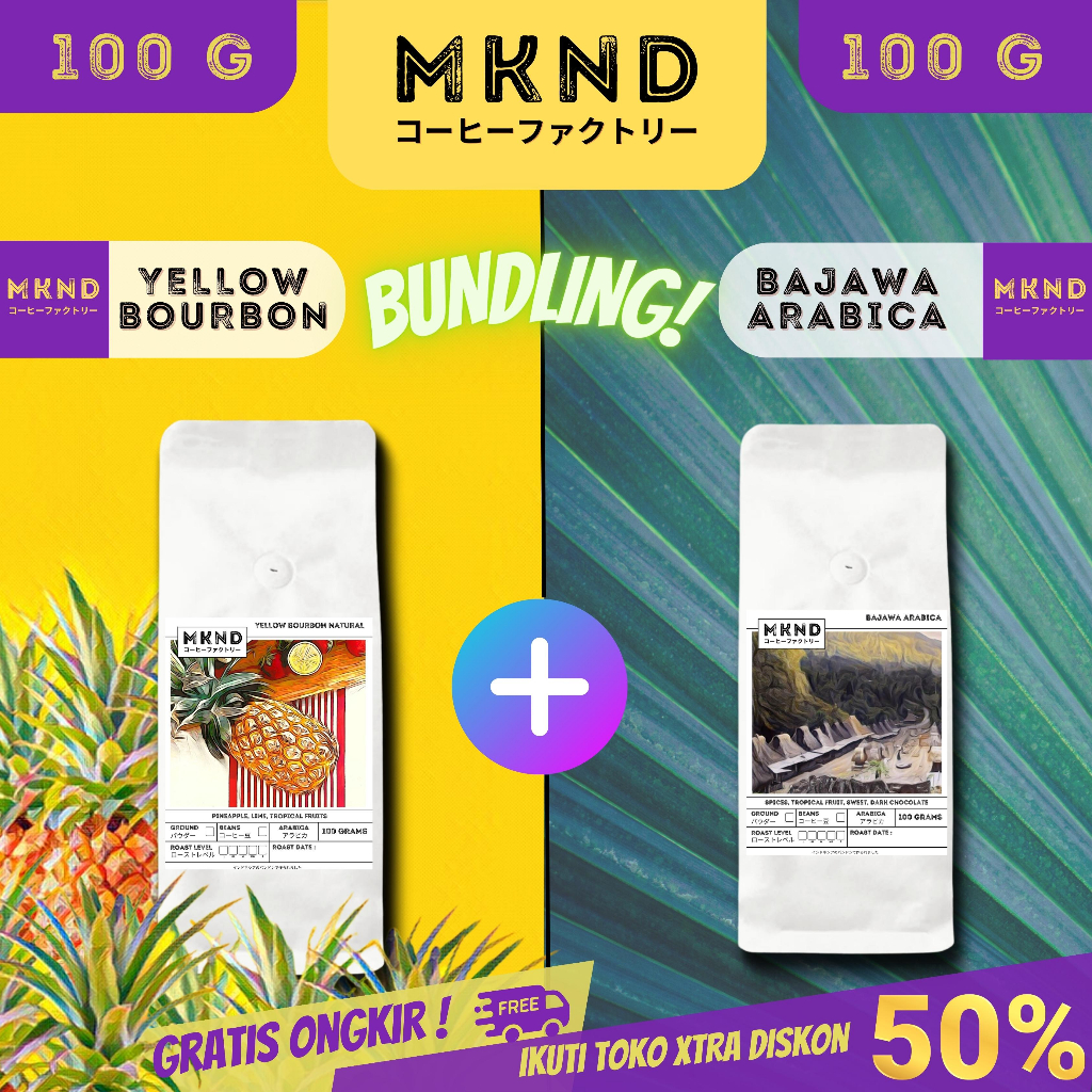 

MKND® BUNDLING HEMAT 2X100 KOPI ARABIKA YELLOW BOURBON NATURAL+ KOPI ARABIKA BAJAWA GRADE 1 SINGLE ORIGIN PROMO DISCON | BIJI BUBUK | SINGLE ORIGIN | PREMIUM COFFE | ROASTED BEANS | MANUAL BREW | COFFE ROASTERY