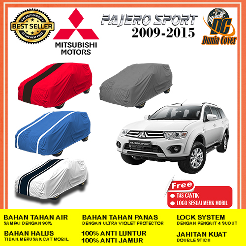 Mikhaeladsport Cover Mobil Mitsubishi Pajero Sport Glx,Gls, Exceed, Dakar Lama 2009-2015 Anti Air