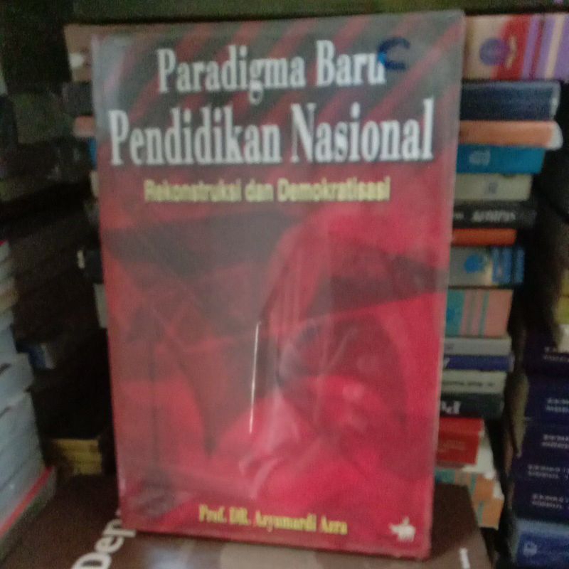 Paradigma Baru Pendidikan Nasional