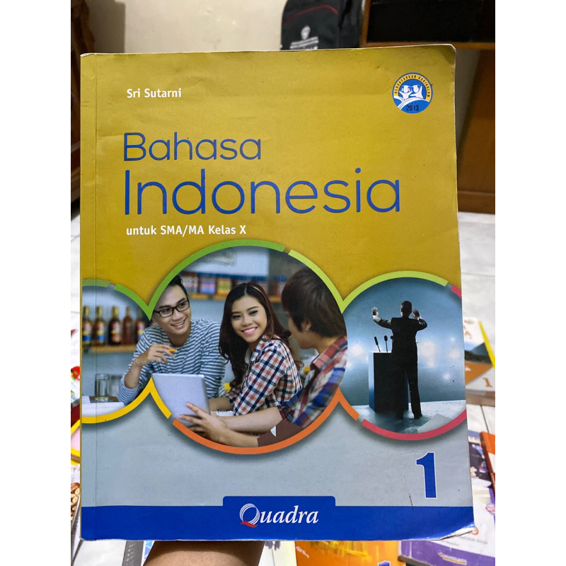 Buku paket Bahasa Indonesia Quadra Kelas 10 Kurikulum 2013