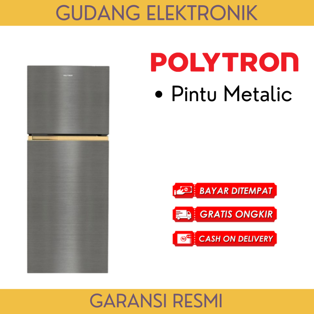 KULKAS POLYTRON 2 PINTU - PRW 292T - PINTU METALIC - FREE ONGKIR SERANG KOTA